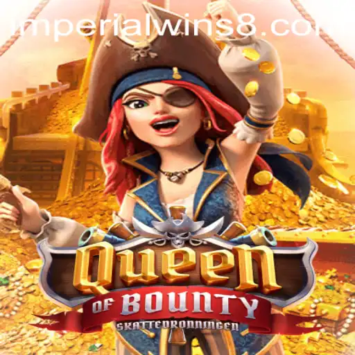Discover the Thrilling World of QueenofBounty: ImperialWins Awaits